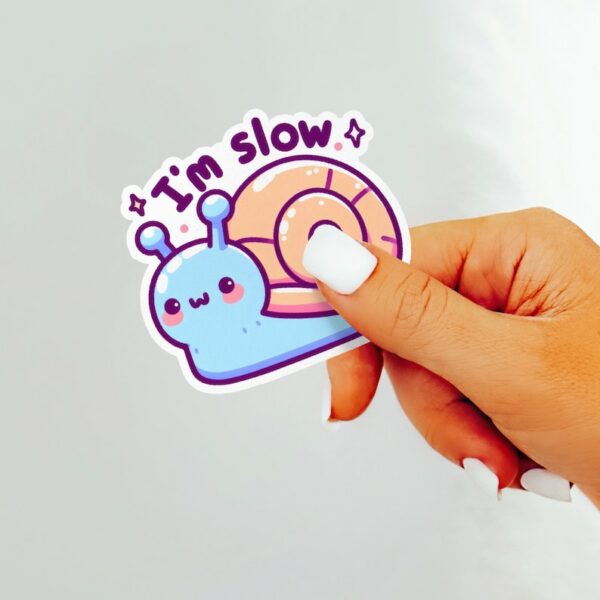 A graphic of Im Slow Snail Sticker available on HeckinMagical.com