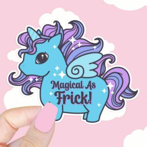 A graphic of Magical As Frick Sticker available on HeckinMagical.com