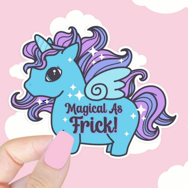 A graphic of Magical As Frick Sticker available on HeckinMagical.com