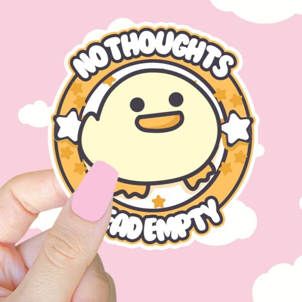 A graphic of No Thoughts Head Empty Duck Sticker available on HeckinMagical.com