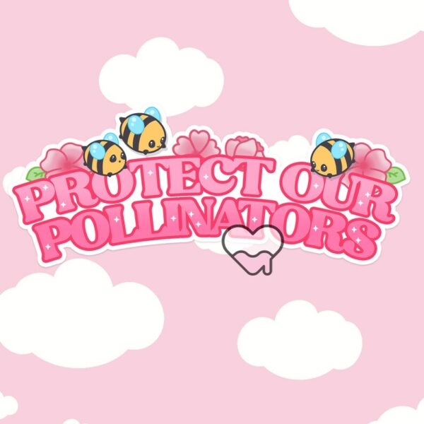 A graphic of Bumbly Bee Protect Our Pollinators Sticker available on HeckinMagical.com