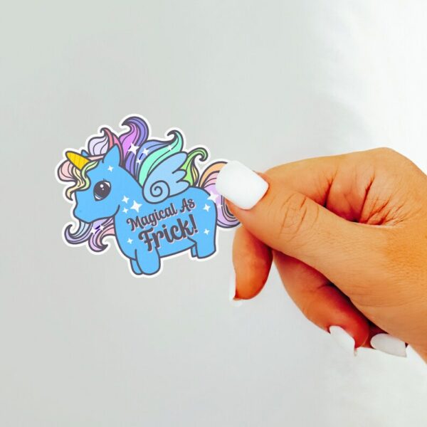 A graphic of Magical As Frick Unicorn Sticker available on HeckinMagical.com