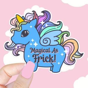 A graphic of Magical As Frick Unicorn Sticker available on HeckinMagical.com